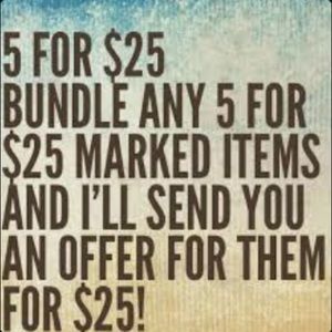 5 for $25 sale!